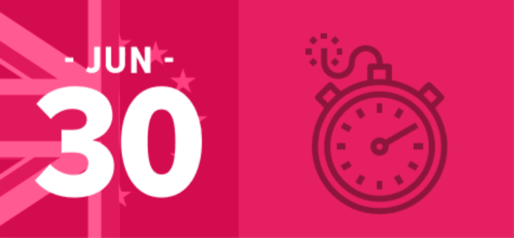 30th June - deadline for extension 30th June - deadline for extension