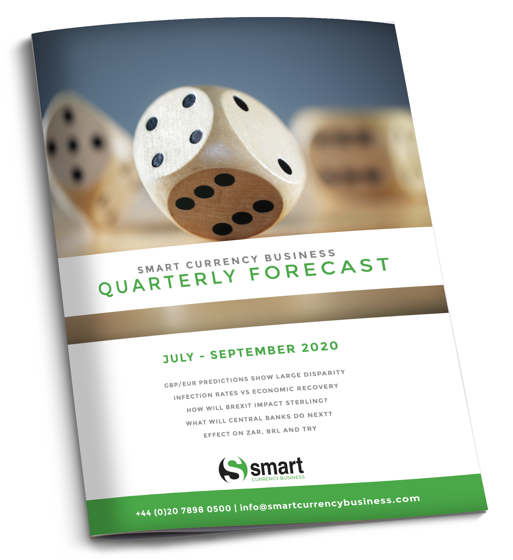 July to September Currency Forecast July to September Currency Forecast
