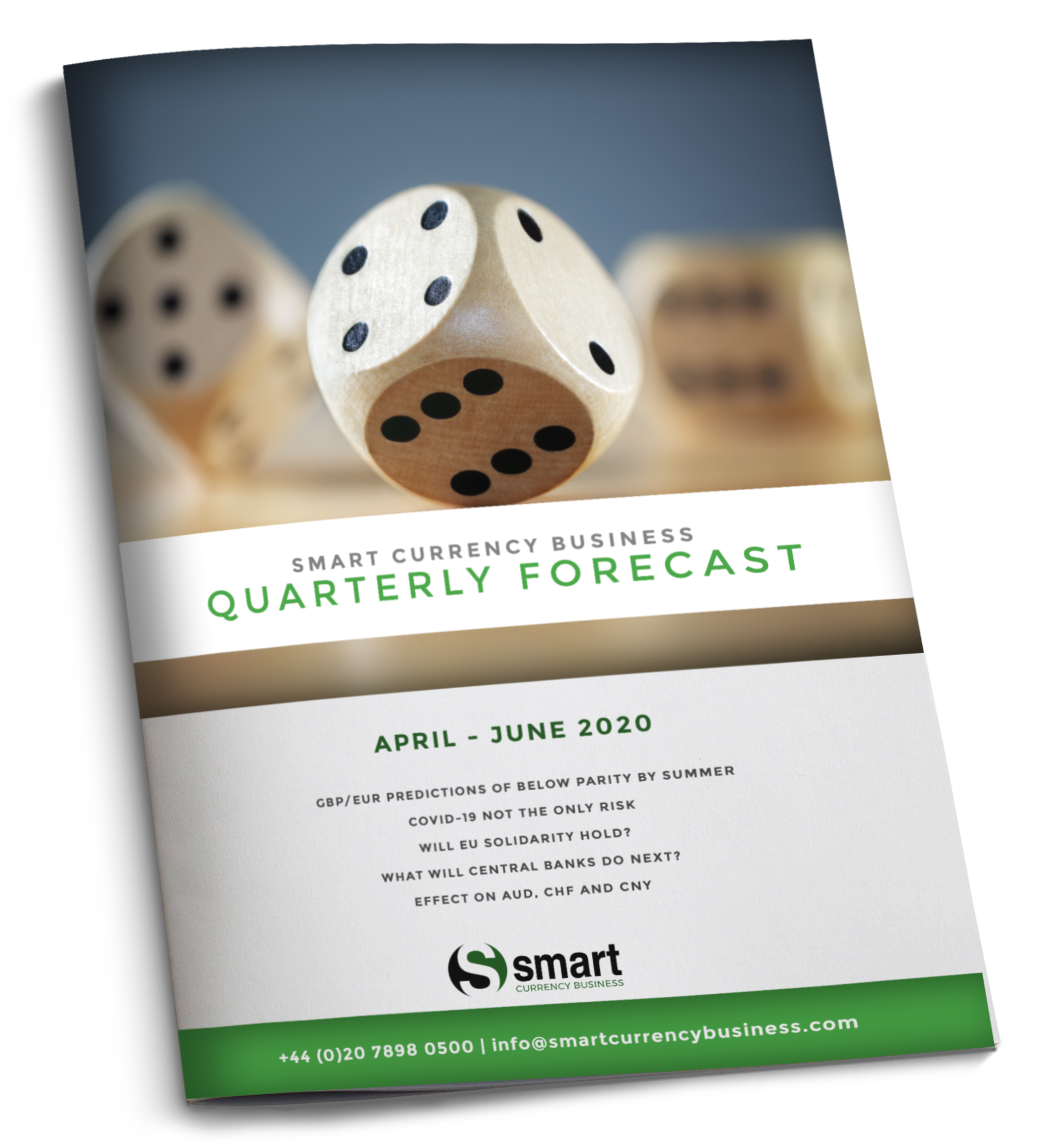 July to September Currency Forecast July to September Currency Forecast
